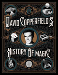 David Copperfield's History of Magic - Hardcover