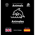 Animals / Animales: First Animals in English and Spanish - Hardcover