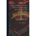 Directory of Iron and Steel Works of the United States and Canada; Volume 13 - Hardcover