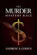 The Murder Mystery Race - Hardcover