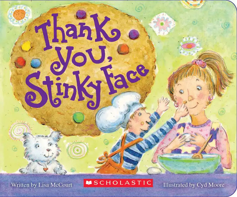 Thank You, Stinky Face - Board Book