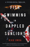 Fish Swimming in Dappled Sunlight - Paperback