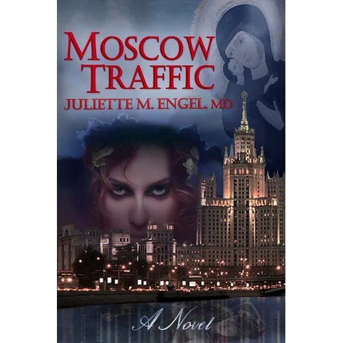 Moscow Traffic: An International Thriller - Paperback