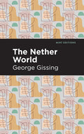 The Nether World - Paperback