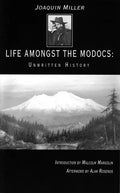 Life Amongst the Modocs: Unwritten History - Paperback