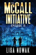 The McCall Initiative: Episode 11 - Paperback