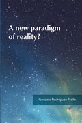 A new paradigm of reality? - Paperback