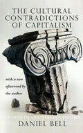 The Cultural Contradictions of Capitalism (20th Anniversary Edition) - Paperback