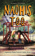 Naomis Too - Hardcover