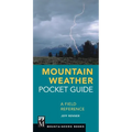 Mountain Weather Pocket Guide: A Field Reference - Paperback