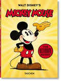 Walt Disney's Mickey Mouse. the Ultimate History. 40th Ed. - Hardcover