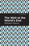 The Well at the World's End - Hardcover