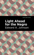 Light Ahead for the Negro - Paperback