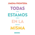 Todas estamos en la misma - Paperback