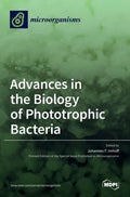 Advances in the Biology of Phototrophic Bacteria - Hardcover