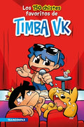 Los 150 Chistes Favoritos de Timba Vk / Timba Vk's 150 Favorite Jokes - Paperback