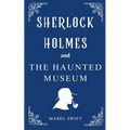The Haunted Museum - Paperback