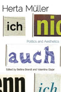 Herta Muller: Politics and Aesthetics - Paperback