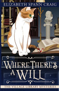 Where There's a Will - Paperback