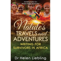 Nalule's Travels and Adventures: Writing for Survivors in Africa - Paperback