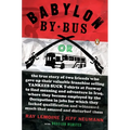 Babylon by Bus: Or True Story of Two Friends Who Gave Up Valuable Franchise Selling T-Shirts to Find Meaning & Adventure in Iraq Where They Became Emp - Paperback