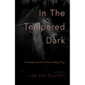 In the Tempered Dark - Paperback