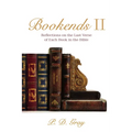 Bookends II: Reflections on the Last Verse of Each Book in the Bible - Paperback