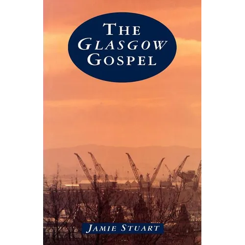 The Glasgow Gospel - Paperback