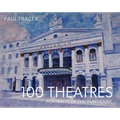 100 Theatres: Portraits of the Playhouse - Hardcover