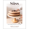 S?s: Sweet German Treats for Every Occasion - Hardcover