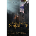 Fate Demands Sacrifice - Paperback