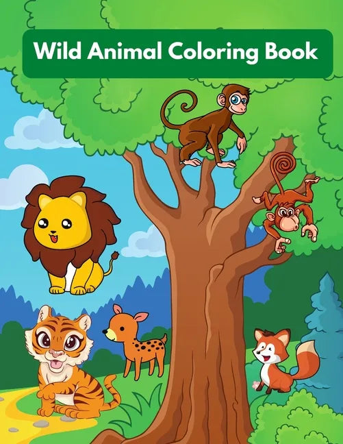 Wild Animal Coloring Book: Perfect for kids ages 4- 8, (8.5"x11") over 90 Pages (Kids Coloring Book) - Paperback