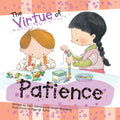 The Virtue of Patience - Paperback