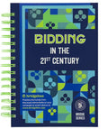 Bidding in the 21st Century - Spiral