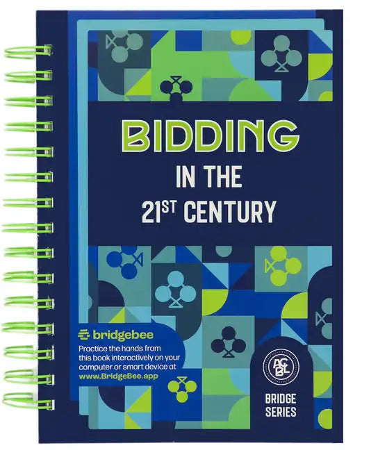Bidding in the 21st Century - Spiral