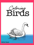 Coloring Birds: 50 Pages of The Best Birds Coloring Book for Adults. Full of the best species. - Paperback