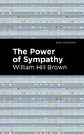The Power of Sympathy - Paperback