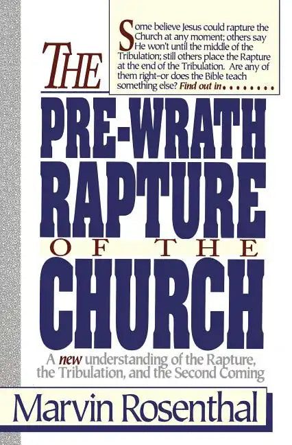Prewrath Rapture of the Church - Paperback