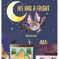 Ike Has A Fright - Hardcover