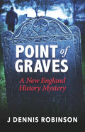 Point of Graves: A New England History Mystery - Paperback