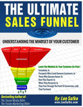 The Ultimate Sales Funnel: Understanding The Mindset of Your Customer - Paperback