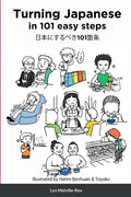 Turning Japanese in 101 easy steps - Paperback
