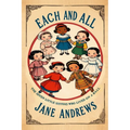 Each and All: The Seven Little Sisters Who Live on a Round Ball - Paperback