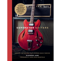 Superstar Guitars - Hardcover