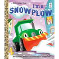 I'm a Snowplow - Hardcover