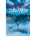 Curtain by the River - Paperback