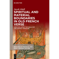 Spiritual and Material Boundaries in Old French Verse: Contemplating the Walls of the Earthly Paradise - Hardcover