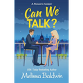 Can We Talk?: A Friends to Lovers Romantic Comedy - Paperback