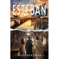Esteban: Love's Triumph - Paperback