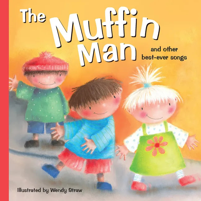 The Muffin Man: And Other Best-Ever Songs - Paperback